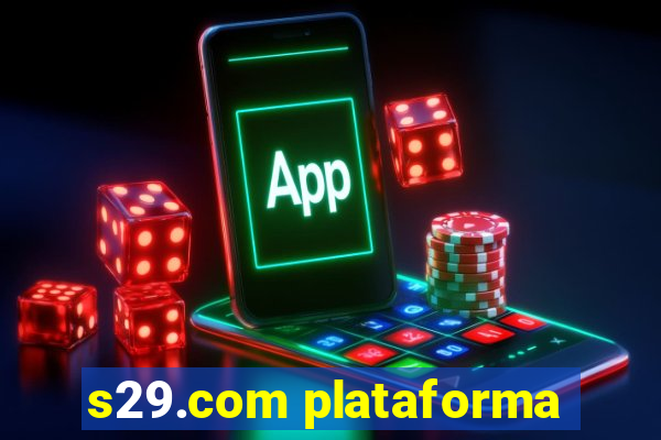 s29.com plataforma